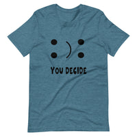 Tshirt - You Decide