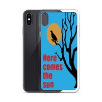 HERE COMES THE SUN iphone case