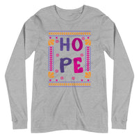 HOPE unisex tshirt full sleeve