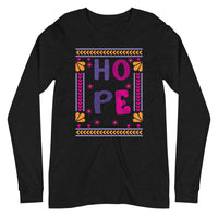 HOPE unisex tshirt full sleeve