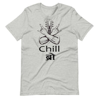 CHILL BRO Unisex Nepali t-shirt and Hindi t-shirt