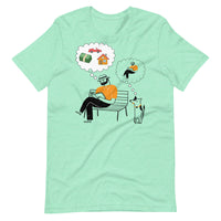 A DOG'S THINKING unisex tshirt