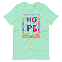 HOPE unisex tshirt