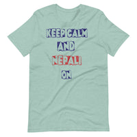 KEEP CALM AND NEPALI ON unisex tshirt