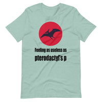 PTERODACTYL'S P unisex tshirt