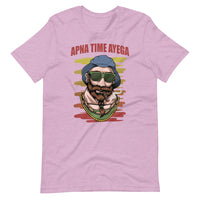APNA TIME AYEGA unisex hindi tshirt
