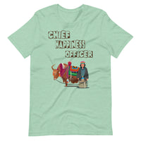 CHIEF HAPPINESS OFFICER WOMAN unisex tshirt