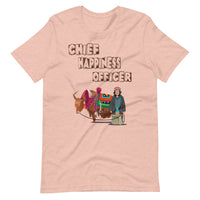 CHIEF HAPPINESS OFFICER WOMAN unisex tshirt