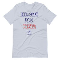 KEEP CALM AND NEPALI ON unisex tshirt