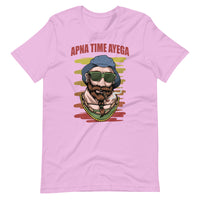 APNA TIME AYEGA unisex hindi tshirt