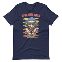 APNA TIME AYEGA unisex hindi tshirt
