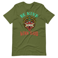 BE KIND WORK HARD unisex tshirt