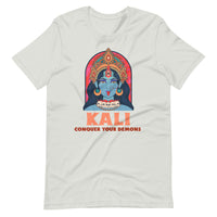 KALI CONQUER YOUR DEMONS unisex tshirt