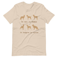 TO ERR IS HUMAN unisex tshirt