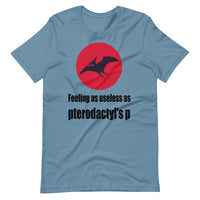 PTERODACTYL'S P unisex tshirt