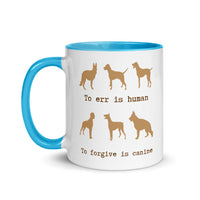 DOG TO ERR IS HUMAN 11oz color inside mug