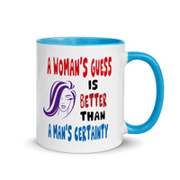 A WOMAN'S GUESS 11oz color inside mug