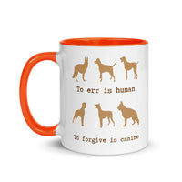 DOG TO ERR IS HUMAN 11oz color inside mug