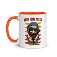 APNA TIME AYEGA 11oz color inside hindi speaking mug