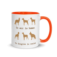 DOG TO ERR IS HUMAN 11oz color inside mug