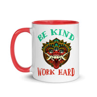 BE KIND WORD HARD 11oz color inside mug