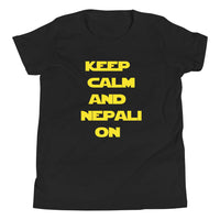 KEEP CALM AND NEPALI ON STAR WARS youth tshirt