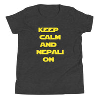 KEEP CALM AND NEPALI ON STAR WARS youth tshirt