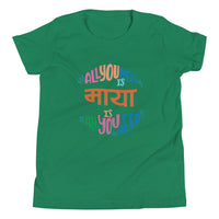 ALL YOU NEED IS MAYA youth tshirt