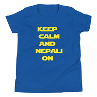 KEEP CALM AND NEPALI ON STAR WARS youth tshirt