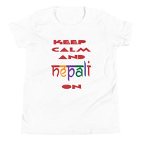 KEEP CALM AND NEPALI ON COLORFUL youth tshirt