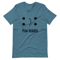 Tshirt - You Decide
