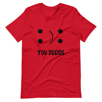 Tshirt - You Decide
