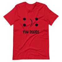 Tshirt - You Decide