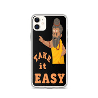 TAKE IT EASY iphone case
