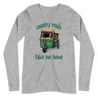 COUNTRY ROADS TAKE ME HOME unisex tshirt full sleeve
