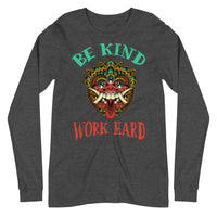 BE KIND WORK HARD unisex tshirt full sleeve
