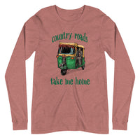 COUNTRY ROADS TAKE ME HOME unisex tshirt full sleeve
