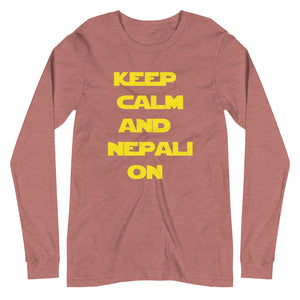 KEEP CALM AND NEPALI ON STAR-WARS unisex tshirt full sleeve