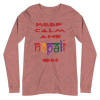 KEEP CALM AND NEPALI ON unisex tshirt full sleeve
