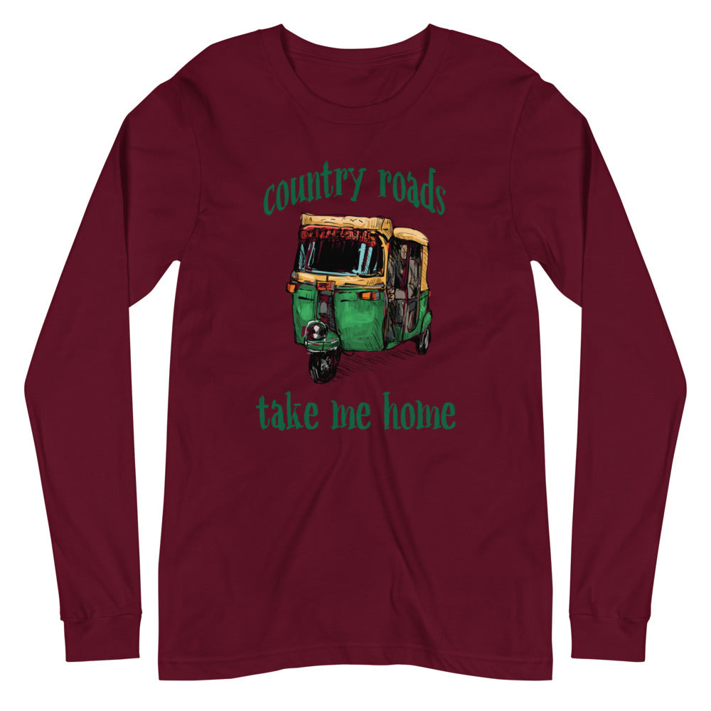 COUNTRY ROADS TAKE ME HOME unisex tshirt full sleeve