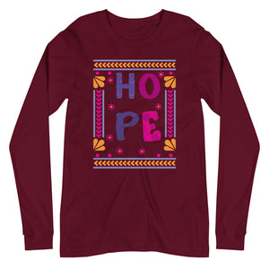 HOPE unisex tshirt full sleeve