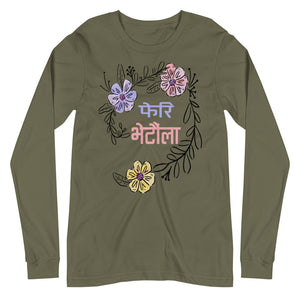 PHERI BHETAULA FLOWERS unisex tshirt full sleeve