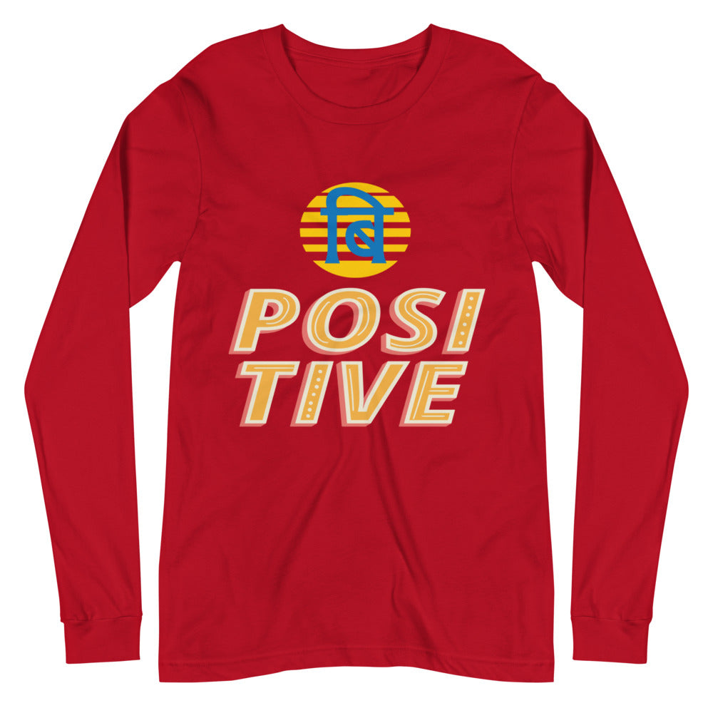 BE POSITIVE unisex tshirt full sleeve