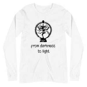 FROM DARKNESS TO LIGHT unisex tshirt full sleeve