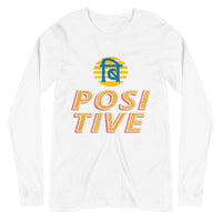 BE POSITIVE unisex tshirt full sleeve
