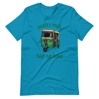 COUNTRY ROADS TAKE ME HOME unisex tshirt
