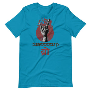 WASSSSUP BRO Unisex Nepali t-shirt and Hindi t-shirt