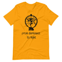 FROM DARKNESS TO LIGHT unisex tshirt
