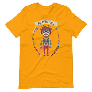 HIPSTER KE CHHA BRO unisex tshirt