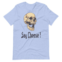 SAY CHEESE unisex tshirt
